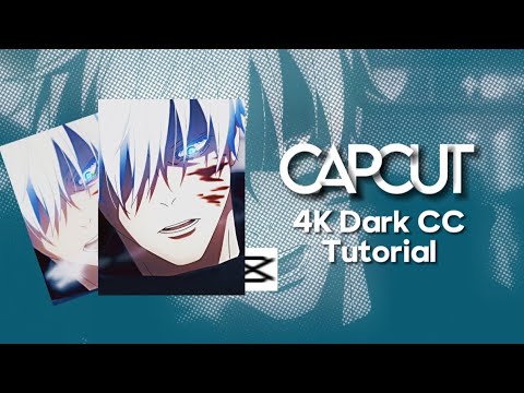How To Make 4K Dark CC On CapCut [ Make Your Videos 10X Better! ]
