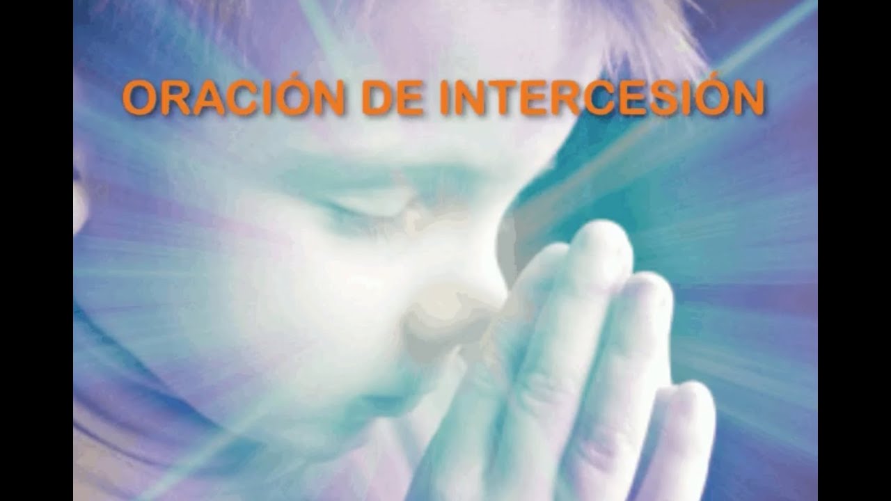 "Oración de Intercesión" con Mariela Ortiz - YouTube