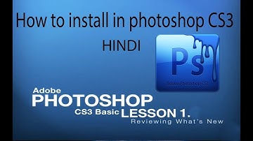 How to install in photoshop cs3 in hindi