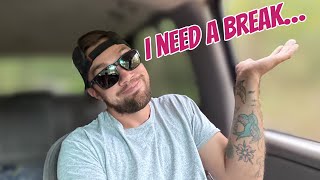 I Need To Take Some Time!!