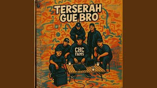 Download lagu Terserah Gue Bro