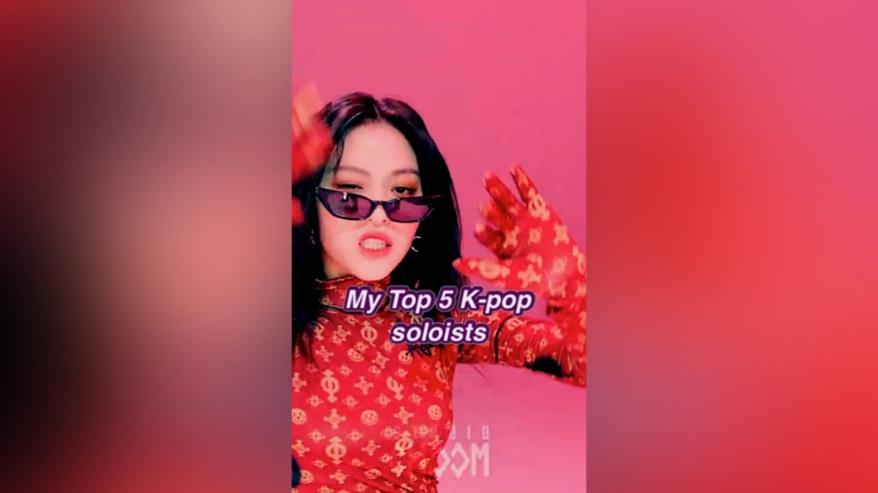 My Top 5 kpop soloists