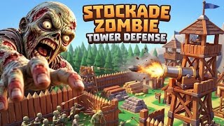 Stockade: Zombie Tower Defense (Early Access)  screenshot 4