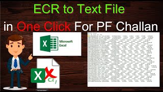 || ECR to TEXT FILE in ONE CLICK for PF Challan || No need of CSV File || How To Create Text File From Excel For Eec 2025 Declaration