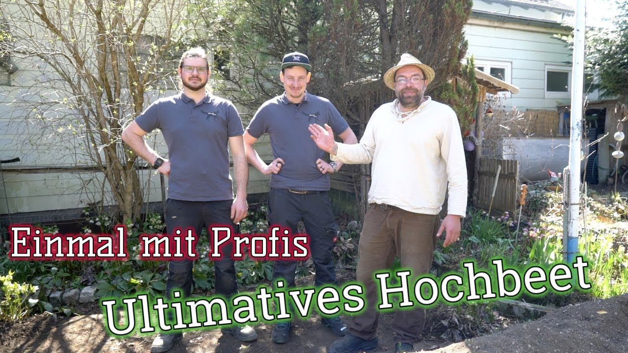Das ultimative Hochbeet von den Profis aufgebaut 