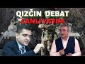 Gözlənilən məktub gəldi! MÜHARİBƏ BAŞLAYIR? - Elxan Şahinoğlu və Natiq Cəfərli ÜZ-ÜZƏ DEBAT