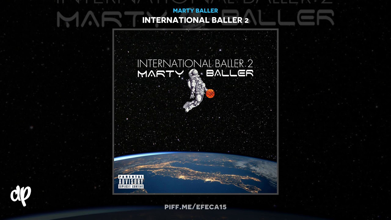 Marty Baller - Super Saiyan [International Baller 2]