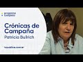 Patricia Bullrich: &quot;Creo que aprendí, como Mujica, Bachelet, Dilma y Mandela&quot; - Crónicas de Campaña