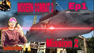 MODERN COMBAT 3#MISSion 2 episode 1