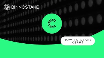 How to stake #Casper #CSPR? | BINNOSTAKE