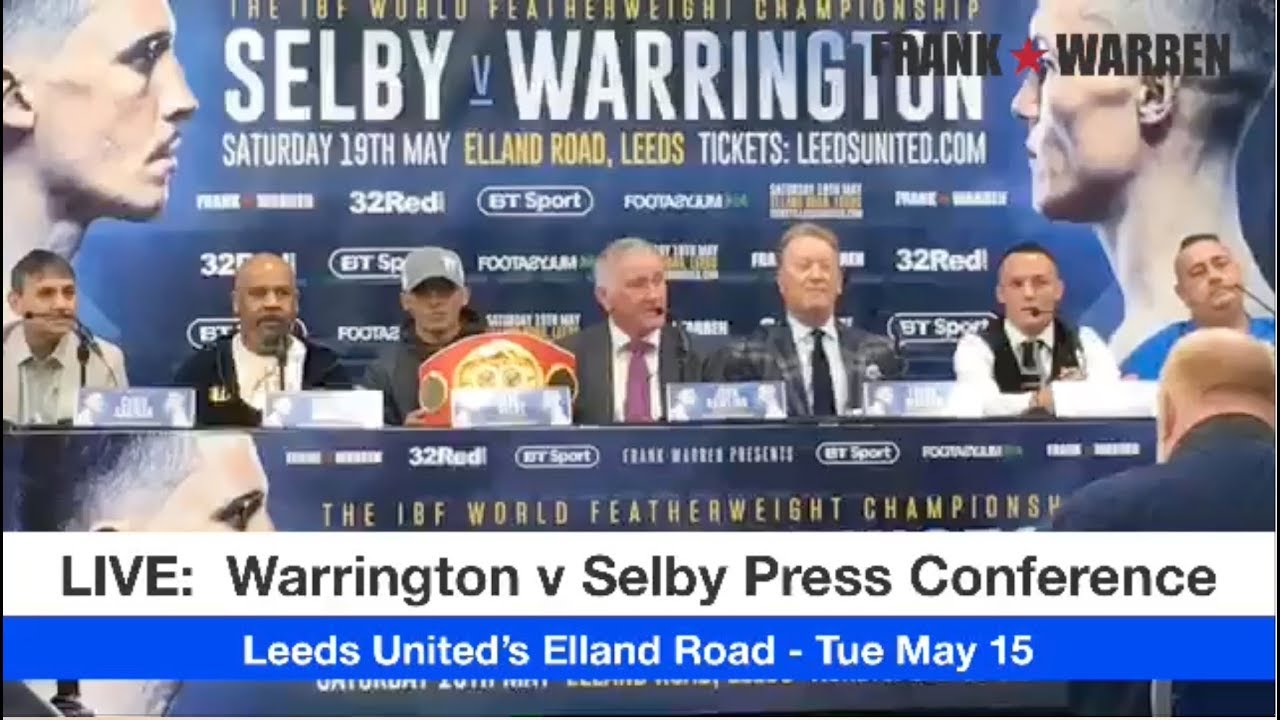 PRESS CONFERENCE Josh Warrington v Lee Selby at Leeds United's Elland