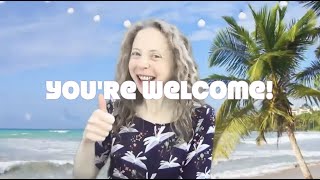 You're Welcome with Makaton signs