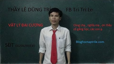 [Vật lí đại cương ] Bài 4 :Động Lực Học Vật Rắn