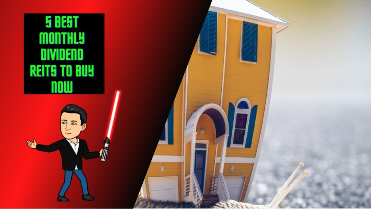 5 Best Monthly Dividend Stocks to Buy Now I Best Real Estate Stocks For