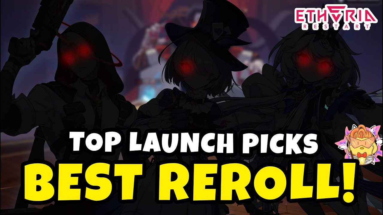 Reroll Guide for Etheria Restart – Top Units to Start With | ETHERIA RESTART