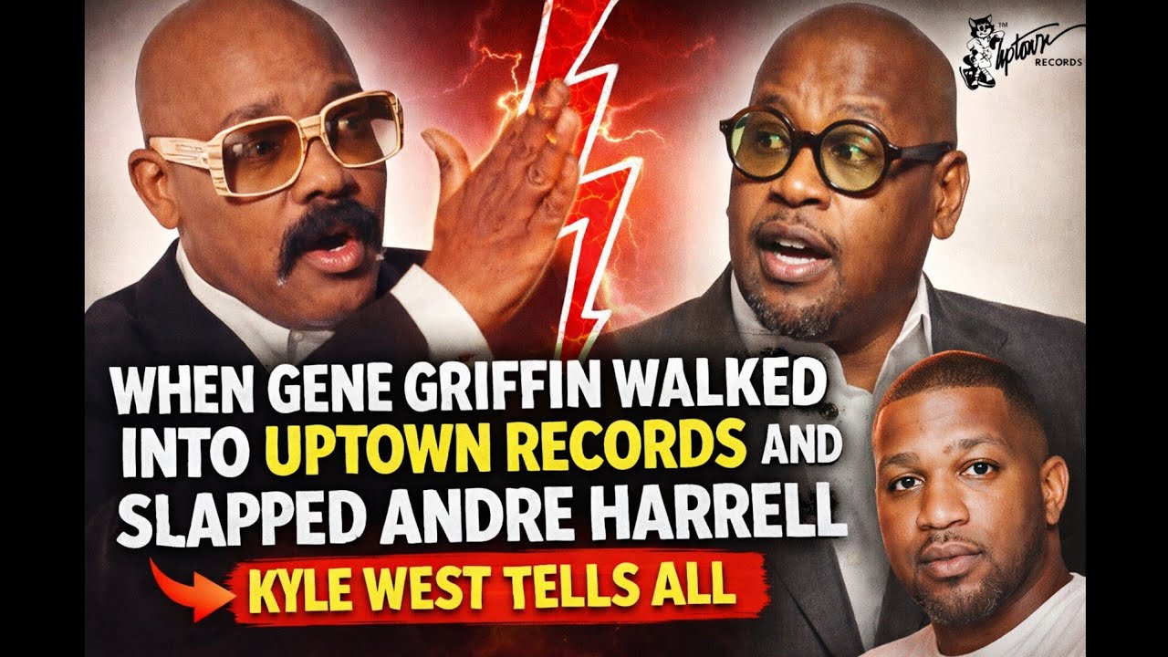“When Gene Griffin Walked Into Uptown Records and Slapped Andre Harrell — Kyle West Tells All”