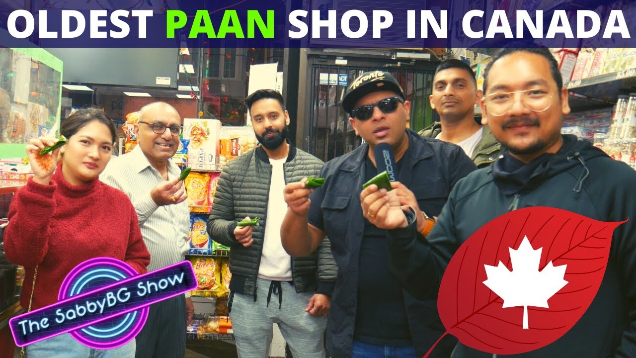 When Sabby Invaded the Oldest PAAN Shop in CANADA | The SabbyBG Show