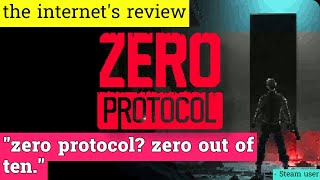 Zero Protocol Review In 60 Seconds