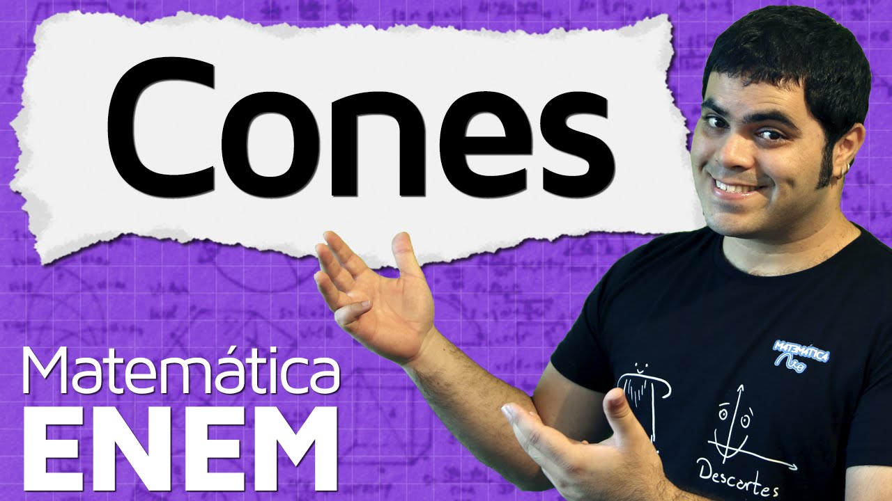 Cones - Volume do Cone e Tronco de Cone com Planificação | Matemática do ENEM