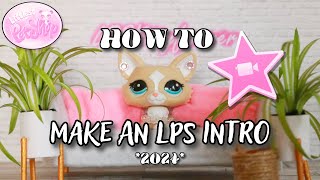 How To Make An Lps Intro 2024 Lpskittyforever