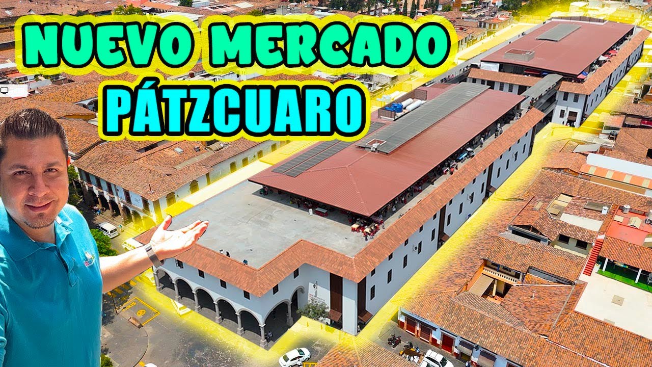 EL NUEVO MERCADO de PÁTZCUARO el MAS GRANDE de MICHOACÁN / RECORRIDO COMPLET0