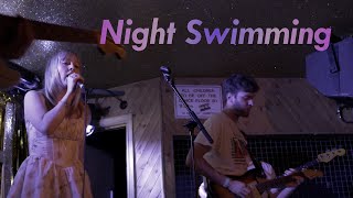 Night Swimming - Let That Be Enough at the MOTH Club, Hackney