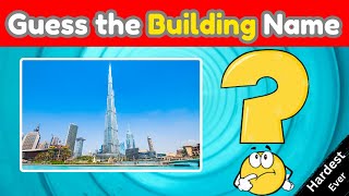 Guess The Famous Building Name | Geography Quiz | Knowledge#25