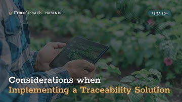 Considerations when implementing a Traceability Solution