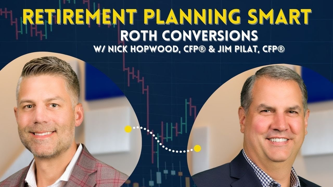 Richard Roth Smart Member Retirement Planning Smart: Roth Conversions with Peak Wealth - YouTube