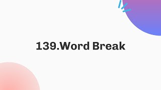 139. Word Break | Daily Leetcode Challenge | August | C++ | Java