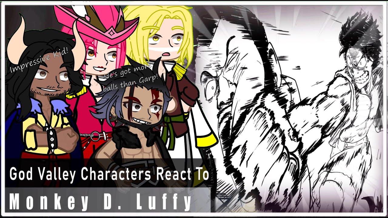 God Valley Characters React to the Future | One Piece🍖🍖🍖 | Part 2/? |