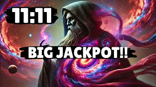 1111Big Jackpot Is Coming For You