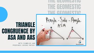 Triangle Congruence by ASA and AAS w/ Proofs and Guided Notes!