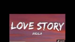 Indila - Love Story High Pitched