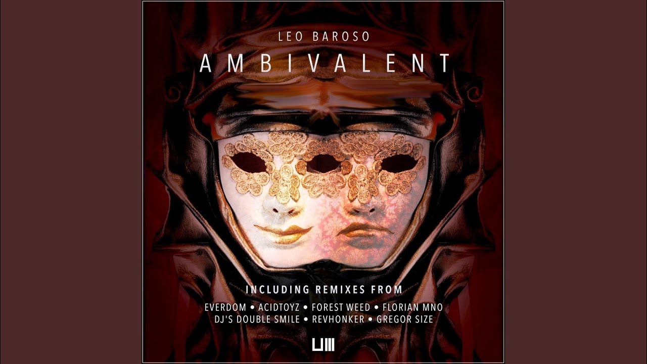 Ambivalent (Original Mix) adlı videoyu YouTube'da izle Ambivalent (Original Mix) adlı videoyu YouTube'da izle