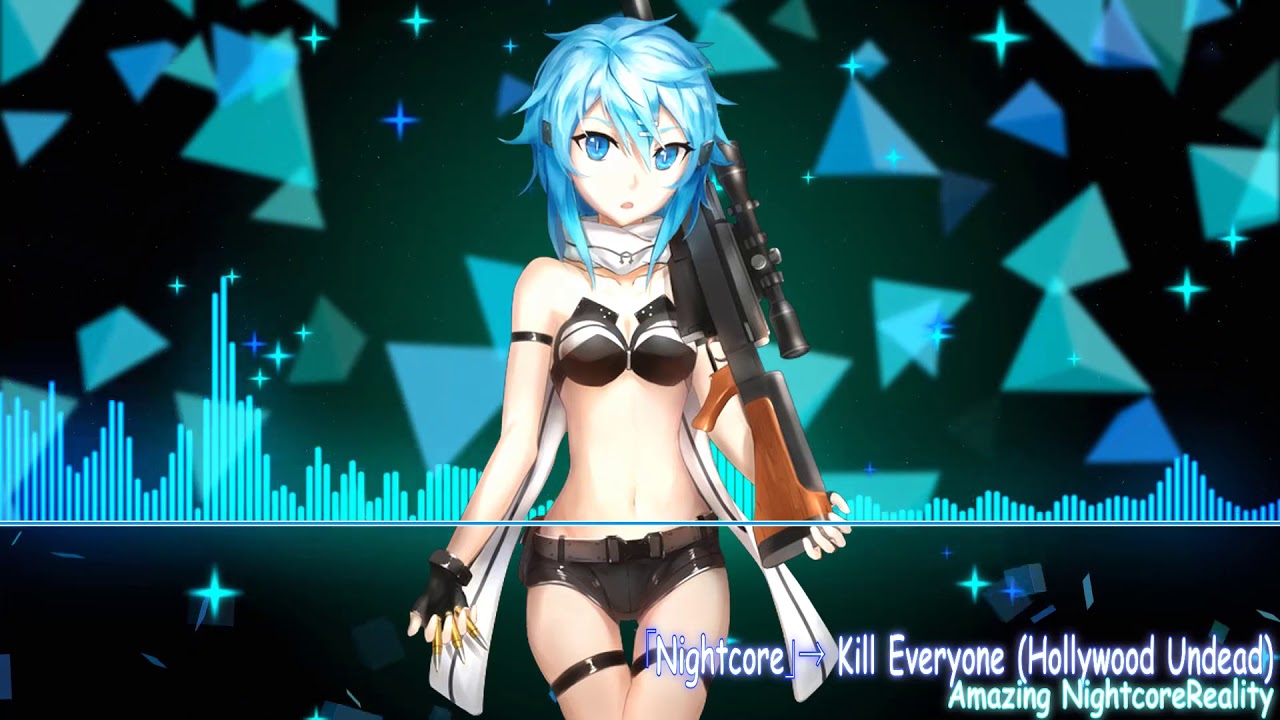 Nightcore Kill Everyone (Hollywood Undead) Lyrics ️ YouTube