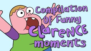 Compilation Clarence Funniest Moments Part 1