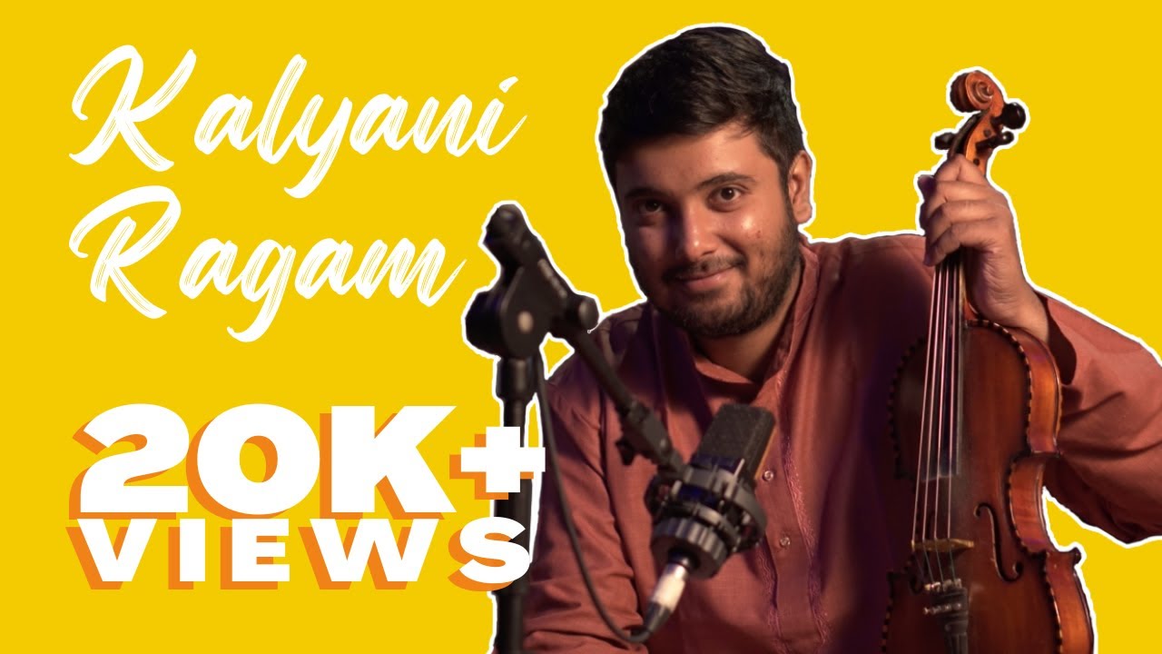 Beauty of Kalyani Ragam: Pramod Narasimhan- Violin| Venkatesh.B