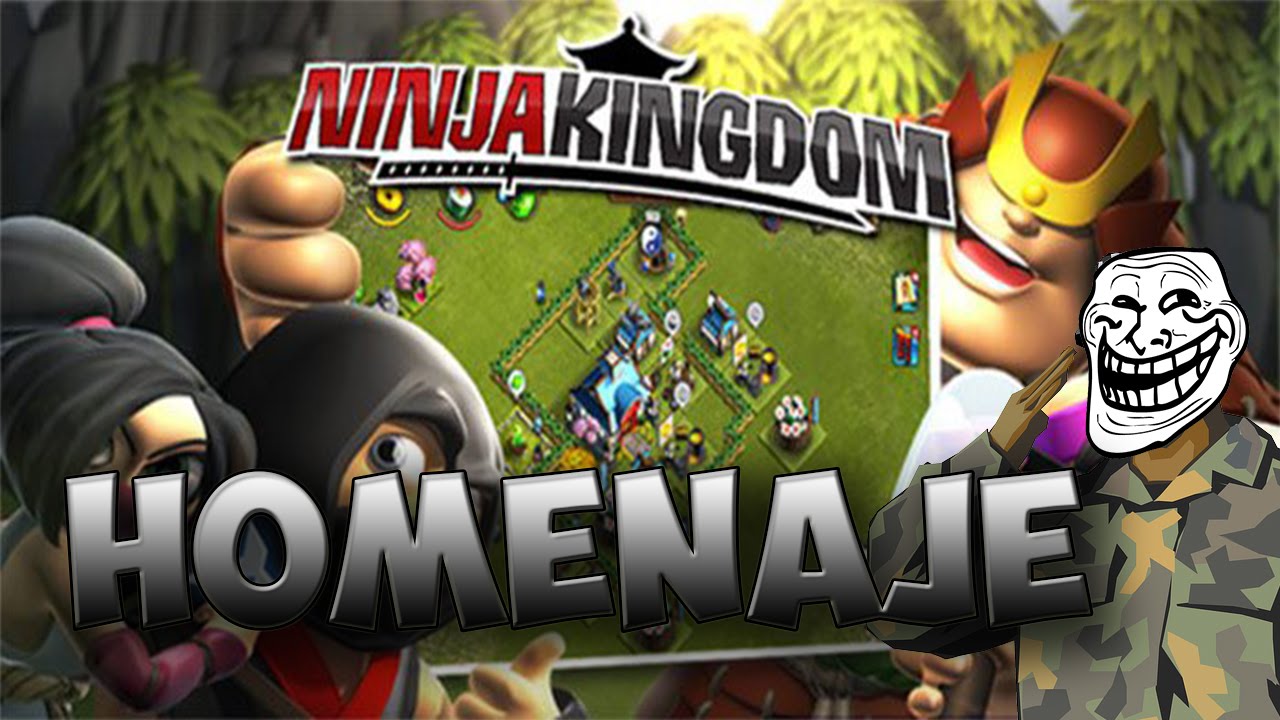 HOMENAJE A NINJA KINGDOM