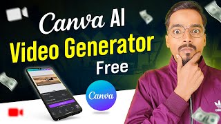 AI Video Generator in Canva | AI se Video Kaise Banaye | Text to Video | Canva AI | Canva Tutorial