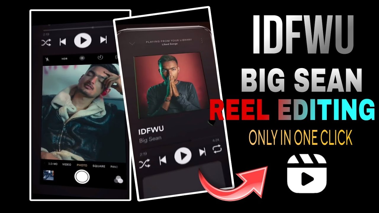 IDFWU Big Sean Reels Editing | Instagram Trending reels editing | Capcut Video Template 🔥