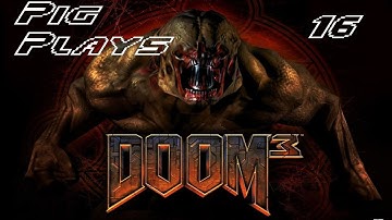 Doom 3 Part 16  The Decision