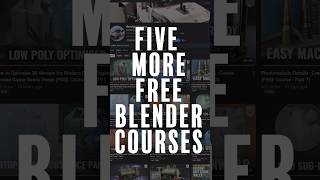 These FREE Blender Courses Will Level Up Your 3D Skills #blender #tutorial #3dart