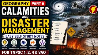 CALAMITIES AND DISASTER MANAGEMENT | TNPSC GEOGRAPHY PART 6 | SELF STUDY NOTES