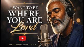 I WANT TO BE WHERE YOU ARE 🙏🏾 Deep Gospel Blues Prayer | Emotional Testimony Song | Christian Blues