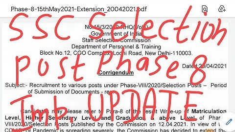 SSC Selection Post Phase 8 Scrutiny Test || Update || Documents Dates