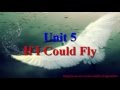 If I Could Fly Learn English via Listening Level 2 Unit 5