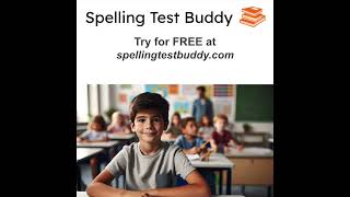 Spelling Test Buddy helps your child ace their spelling tests