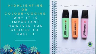 How to highlight and colour code for high-quality notes