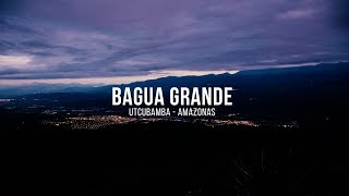 Valle de Utcubamba, Bagua Grande - timelapse